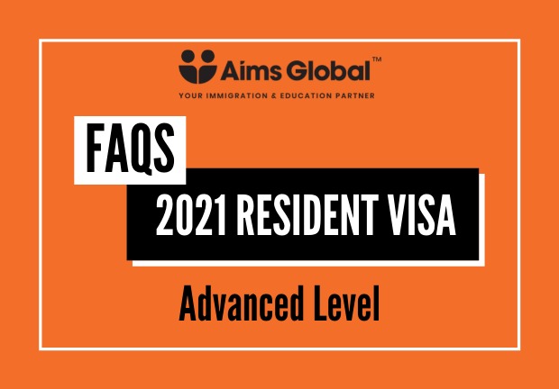 2021 Resident Visa - Advanced Level FAQs Preview